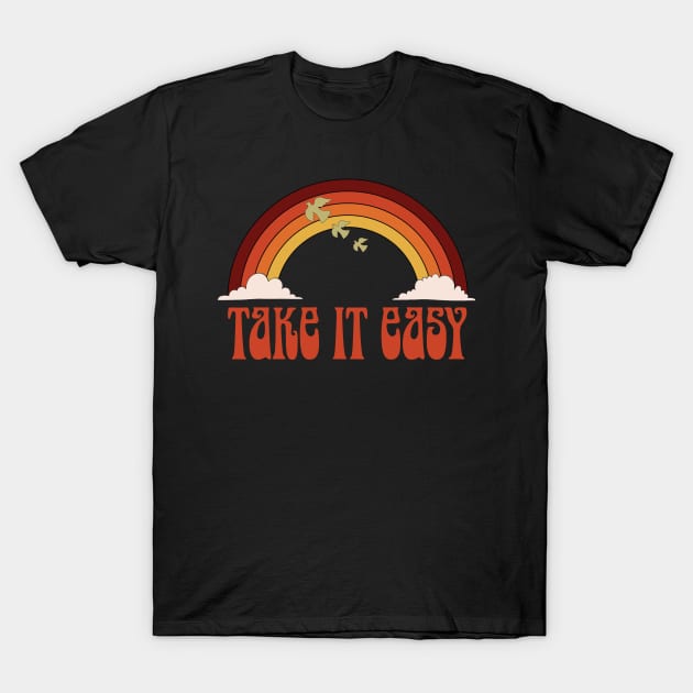 Take it Easy Retro 1970s T-Shirt by kolakiss